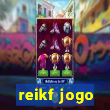 reikf jogo